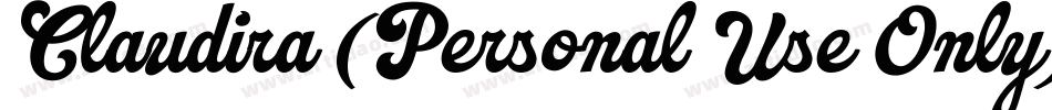 Claudira (Personal Use Only)字体转换